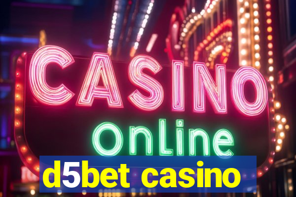 d5bet casino